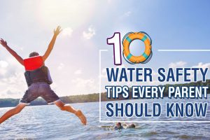 10 Tips For Water Safety
