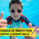 The Significance Of Repetition For Breath Control & Kicking Skills